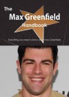 The Max Greenfield Handbook - Everything You Need to Know about Max Greenfield - Emily Smith