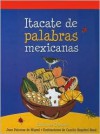 Itacate De Palabras Mexicanas - Planeta Publishing, Planeta Publishing