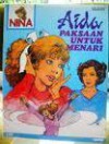 Nina 138: Aida Paksaan Untuk Menari (Nina, #138) - Various