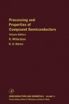 Semiconductors and Semimetals, Volume 73: Processing and Properties of Compound Semiconductors - Robert K. Willardson, Eicke R. Weber