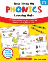 Now I Know My Phonics Learning Mats: 50+ Double-Sided Activity Sheets That Help Children Learn and Master Key Phonics Skills - Lucia Kemp Henry