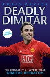 Deadly Dimitar - Chris Davies