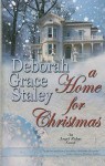 A Home for Christmas - Deborah Grace Staley