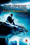 Persis Džeksonas ir Olimpo dievai. Titano prakeiksmas (#3) - Rick Riordan, Nomeda Berkuvienė