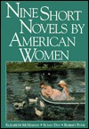 Nine short novels by American women - Elizabeth McMahan, Susan X. Day, Robert Funk