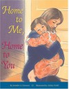 Home to Me, Home to You - Jennifer Ericsson