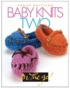 Vogue Knitting on the Go: Baby Knits Two - Trisha Malcolm