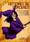 Histoires de sorcières (Grands classiques pour petits lecteurs) (French Edition) - Hans Christian Andersen, Alexandre Afanassiev, Les Frères Grimm, Goethe