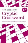 The Times Cryptic Crossword Book 15 - The Times Mind Games