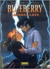 Blueberry: Arizona Love (En Espanol): Blueberry: Arizona Love - Jean-Michel Charlier, Jean Giraud