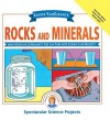 Janice VanCleave's Rocks and Minerals: Mind-Boggling Experiments You Can Turn Into Science Fair Projects - Janice Pratt VanCleave, Doris Ettlinger