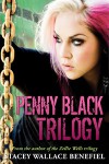 Penny Black Trilogy - Stacey Wallace Benefiel