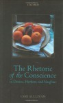 The Rhetoric of the Conscience in Donne, Herbert, and Vaughan - Ceri Sullivan