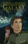 Robert Heinlein's Citizen of the Galaxy #3 - Robert Lazaro, Eric Gignac, Steve Erwin