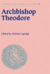 Archbishop Theodore - Michael Lapidge