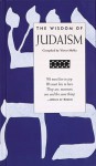 The Wisdom of Judaism - Victor Malka, John O'Toole, Victor Malka