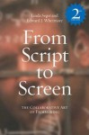 From Script to Screen: The Collaborative Art of Filmmaking - Linda Seger