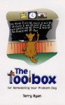 The Toolbox for Remodeling Your Problem Dog - Terry Ryan