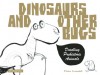 Dinosaurs and Other Bugs: A Doodle Art Book - Victor Escandell