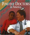 Positive Doctors in America - Mike Magee