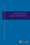 Multiparty Negotiation - Lawrence E. Susskind