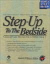 Step-Up to the Bedside - Samir Mehta, Edmund A. Milder, Adam Mirarchi, Edmund Milder, Eugene Milder