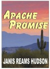 Apache Promise (Apache/Colton Series Book 2 of 6) - Janis Reams Hudson