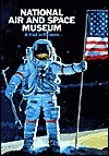 The National Air and Space Museum: A Visit in Pictures - Donald S. Lopez