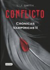 Conflicto (Crónicas Vampíricas, #2) - L.J. Smith