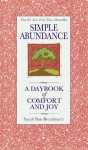 Simple Abundance: A Daybook of Comfort of Joy - Sarah Ban Breathnach