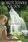 Waterfalls - Robin Jones Gunn