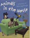 History Of Pets And People (Animals In The House) - Sheila Keenan, Kate Waters