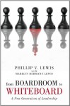 From Boardroom to Whiteboard - Phillip V. Lewis, Marilyn Hermann Lewis