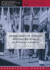 Democracy in Africa: Moving Beyond a Difficult Legacy - Roger Southall