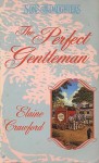 The Perfect Gentleman - Elaine Crawford