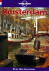 Lonely Planet Amsterdam - Rob Van Driesum, Lonely Planet