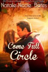 Come Full Circle - Natalie-Nicole Bates