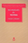 Techniques in Testing - Harold S. Madsen