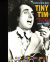 Tiny Tim: Tiptoe Through a Lifetime ('Colour Edition') - Lowell Tarling, Martin Sharp