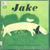 Jake - Peggy Blakeley, Shomei Yoh