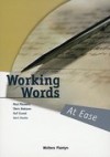 Working Words: At Ease - Paul Pauwels, Chris Bulcaen, Raf Erzeel, Bart Hoekx