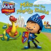 Mike and the Mighty Shield - HiT Entertainment