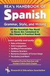 REA's Handbook of Spanish Grammar, Style and Writing - Lana R. Craig