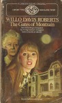 The Gates of Montrain - Willo Davis Roberts