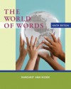 The World of Words: Vocabulary for College Success - Margaret Ann Richek