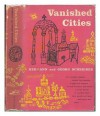 Vanished Cities - Hermann Schreiber