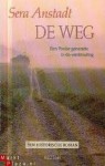 De Weg: Een Poolse Generatie In De Verstrooiing (Dutch Edition) - Sera Anstadt