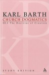 The Doctrine of Creation - Section 50-51 - Karl Barth