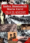 L'Italia del Novecento - Indro Montanelli, Mario Cervi