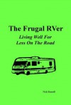 The Frugal RVer - Nick Russell